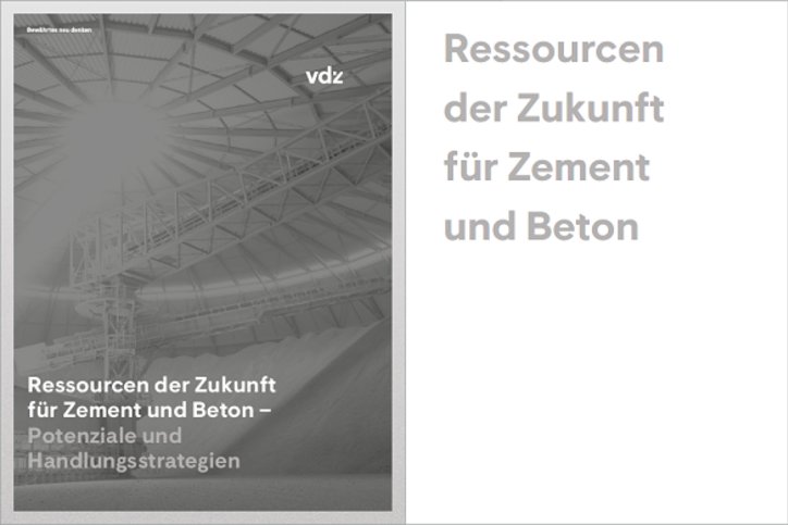 Ressourcen der Zukunft für Zement und Beton – Potenziale und Handlungsstrategien